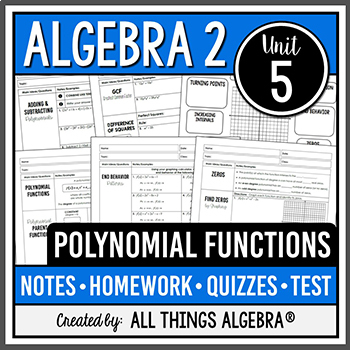 Preview of Polynomial Functions (Algebra 2 Curriculum - Unit 5) | All Things Algebra®