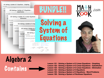 Preview of Algebra 2 - Solving a System of Equations - BUNDLE!!