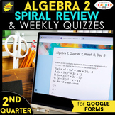 Algebra 2 Spiral Review | Google Classroom Distance Learni