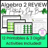 Algebra 2 St. Patrick's Day Activity Bundle (Digital and P