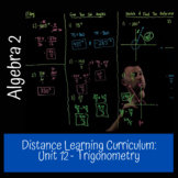 Algebra 2 Unit 12: Trigonometry