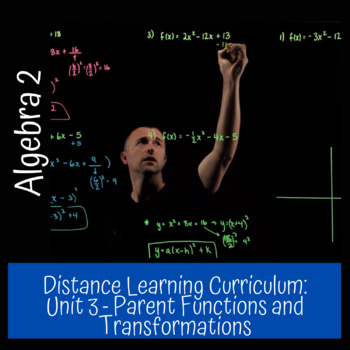 Preview of Algebra 2 Unit 3: Parent Functions and Transformations