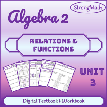 Preview of Algebra 2 - Unit 3 - Relations & Functions - with VIDEOS & DETAILED ANSWER KEY