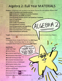 Algebra 2: WHOLE YEAR of MATERIALS!