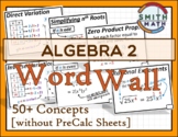 Algebra 2 Word Wall (without Precalculus sheets)