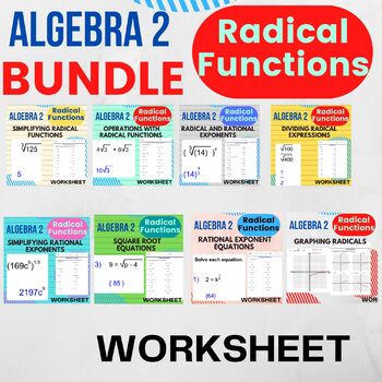 Preview of Algebra 2 Worksheets - Radical Functions BUNDLE