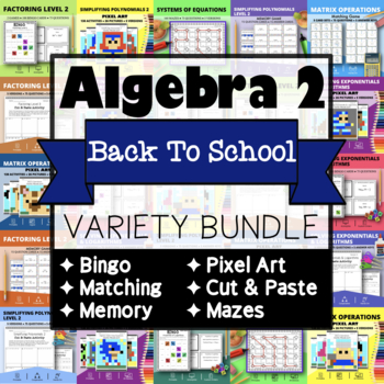 Preview of Algebra 2: BACK TO SCHOOL Activities Bundle
