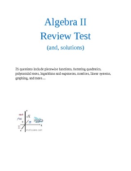 Preview of Algebra 2 review test and solutions