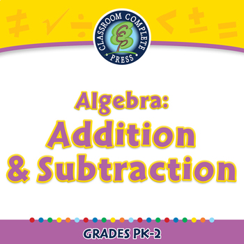 Preview of Algebra: Addition & Subtraction - MAC Gr. PK-2