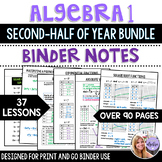 Algebra Binder Notes - Second Half of Year Bundle