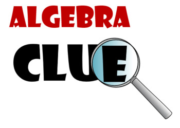 Preview of Algebra Clue Bundle : 9 Algebra CLUE Games for Algebra 1
