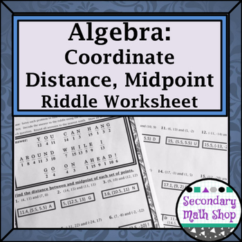 Preview of Distance and Midpoint Formula Practice Riddle Worksheet