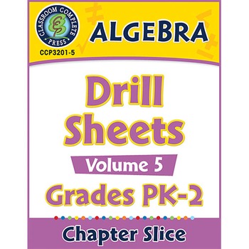 Preview of Algebra - Drill Sheets Vol. 5 Gr. PK-2