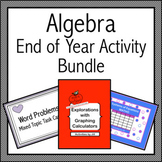 Algebra 1 End of Year Activity Bundle