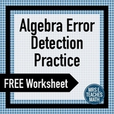 Algebra Error Detection Practice Worksheet