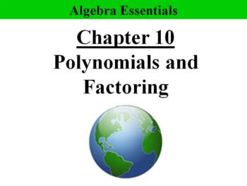 Preview of Algebra Essentials Chapter 10: Polynomials and Factoring PPT Bundle (10 PPTs)