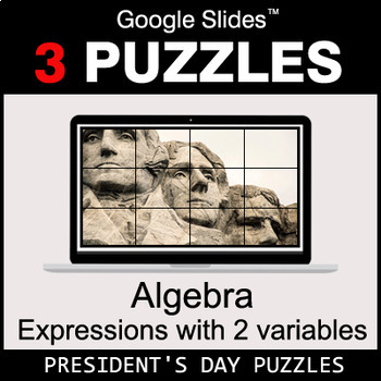 Preview of Algebra: Expressions with 2 variables - Google Slides - President's Day Puzzles