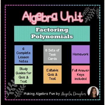Preview of Algebra Factoring Polynomials Notes Practice Homework Quiz Test w Task Cards