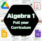 Algebra 1 Full Year Curriculum :Google Drive :Digital