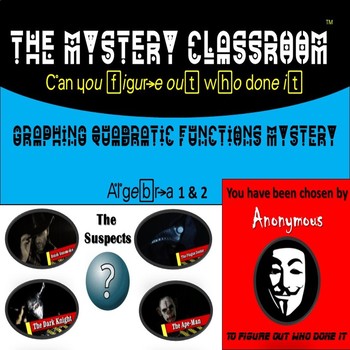 Preview of Algebra: Graphing Quadratic Functions | Mystery Classroom (Distance Learning)