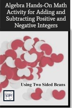 Preview of Algebra Hands-On Math Activity Adding Subtracting Positive and Negative Integers