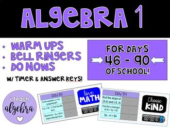 Preview of Algebra I Daily Warm Up Bell Ringer Do Now Calendar Math w/ Timer - Day 46 - 90