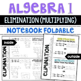 Algebra 1 - Elimination with Multiplication for Systems of