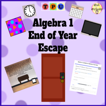 Preview of Algebra I End of Year Digital Escape Room Challenge