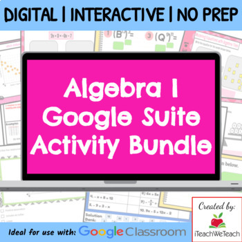 Preview of Algebra I Google Slides Activity Bundle | Distance Learning | Download & Go!