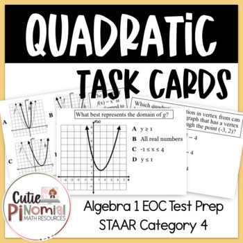 Preview of Quadratic Functions Task Cards - Algebra I EOC (STAAR) Test Prep
