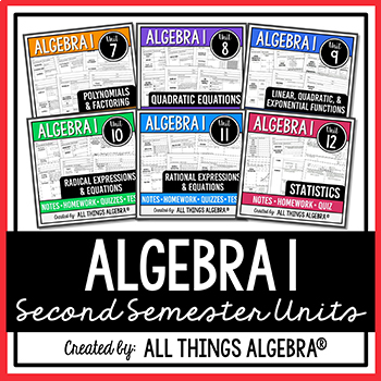 Preview of Algebra 1 Second Semester - Notes, Homework, Quizzes, Tests Bundle