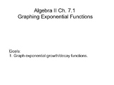 Algebra II Ch. 7 - Exponential and Logarithmic Functions a