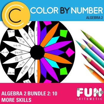 Preview of Algebra 2 Color by Number Bundle 2: 10 More Skills