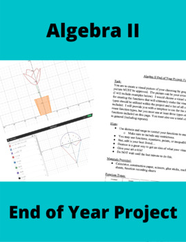 Preview of Algebra II End of Year Project: Functional Designs
