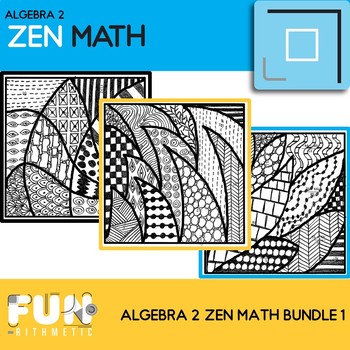 Preview of Algebra 2 Zen Math Bundle 1