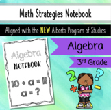 Math Algebra Unit - Grade 3 Alberta - Interactive Math Notebook