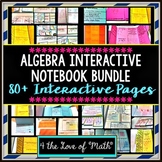 Algebra Interactive Notebook Bundle