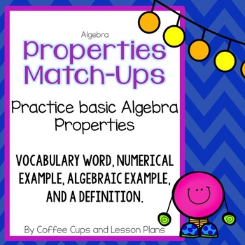 Preview of Algebra Math Properties Match-Ups