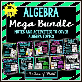 Preview of Algebra Mega Curriculum Bundle {Notes and Activities}