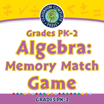 Preview of Algebra: Memory Match Game - NOTEBOOK Gr. PK-2