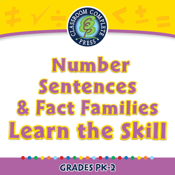 Preview of Algebra: Number Sentences & Fact Families - Learn the Skill - NOTEBOOK Gr. PK-2