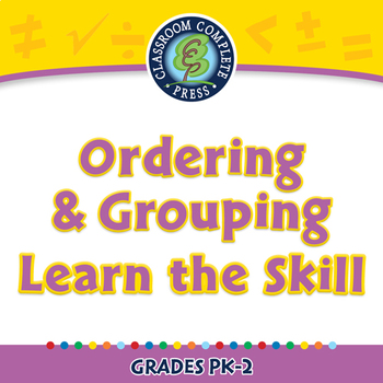 Preview of Algebra: Ordering & Grouping - Learn the Skill - NOTEBOOK Gr. PK-2
