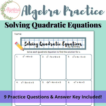 Preview of Algebra Practice // Solving Quadratic Equations by Factoring Worksheet