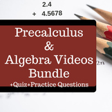 Algebra, Precalculus Video Bundle