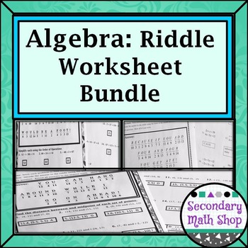 Preview of Algebra Riddle Worksheet Money Saving Bundle!!!