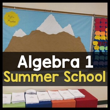 Preview of Algebra Mountain Summer School ✩ STAAR Test Prep ✩ Algebra 1 Credit Recovery