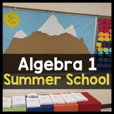 Algebra Mountain Summer School ✩ STAAR Test Prep ✩ Algebra