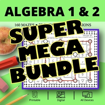 Preview of Algebra SUPER MEGA BUNDLE: Maze Activity