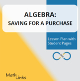 Algebra: Saving for a Purchase