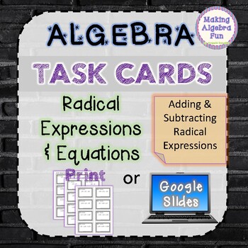 Algebra Set Of 24 Task Cards Adding Subtracting Radical Expressions   Original 9345209 1 